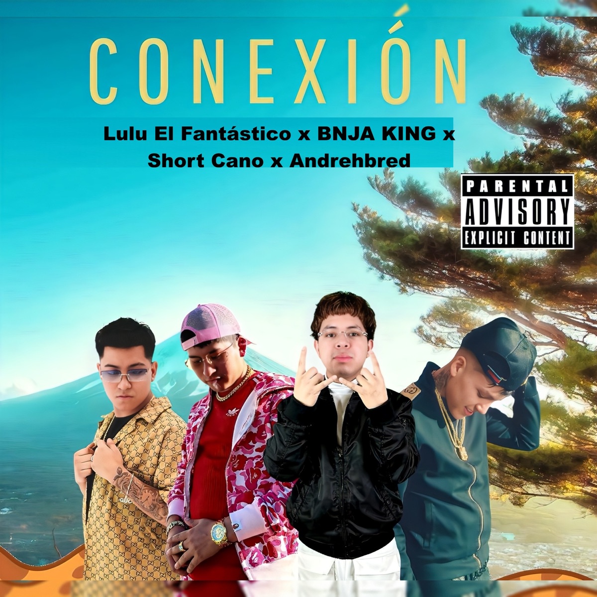 Conexion - Single by lulu el fantastico, bnja king, Andrehbred & Short Cano album cover