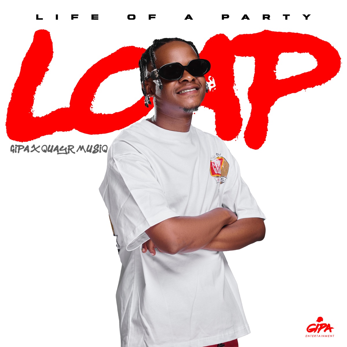 Life Of A Party by Gipa & QuayR Musiq album cover