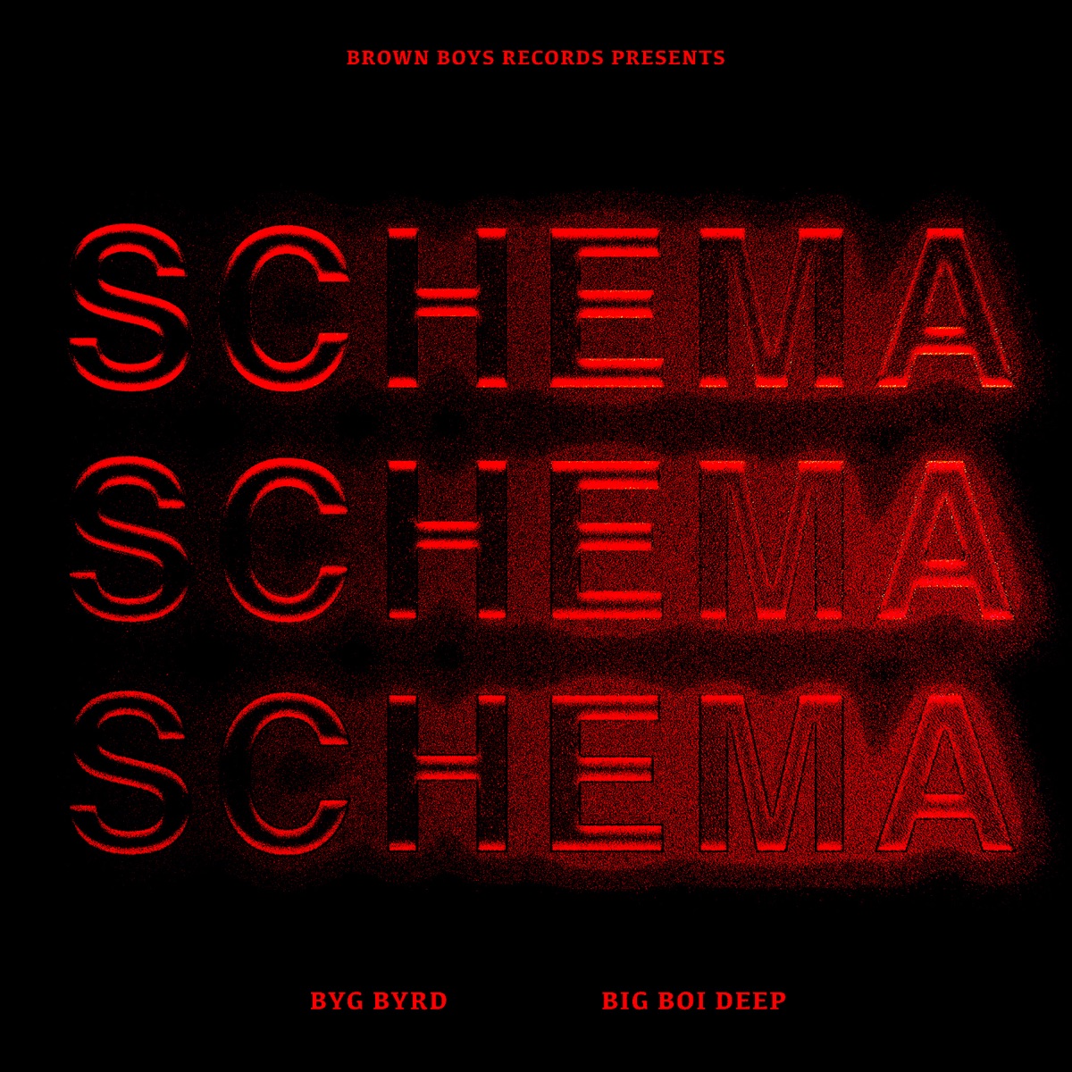 Schema - Single by Big Boi Deep & Byg Byrd album cover