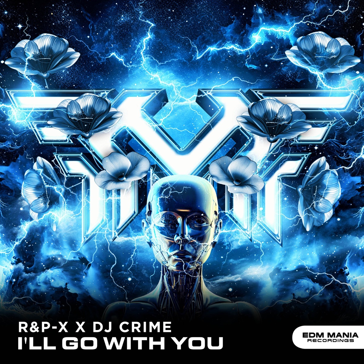 I'Ll Go with You (Radio Edit) - Single by Rpx & Dj Crime album cover
