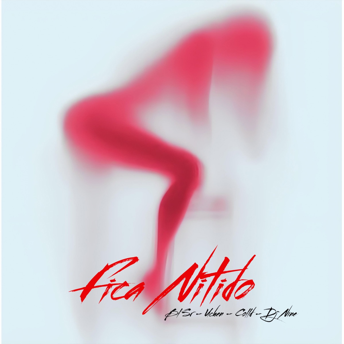 Fica Nitido (feat. BL SR) - Single by Dj Nine, Uchen & Colld album cover