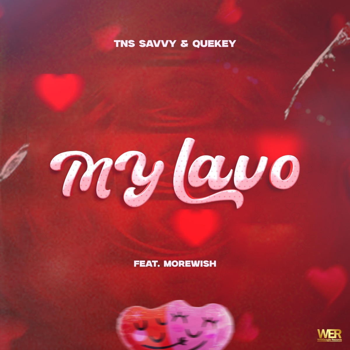 My Lavo (feat. Quekey & Morewish) - Single by TNS Savvy album cover