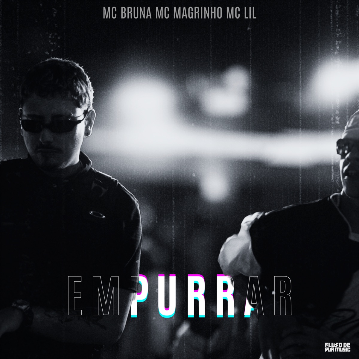 Empurrar (feat. MC Lil) - Single by Mc Bruna & Mc Magrinho album cover