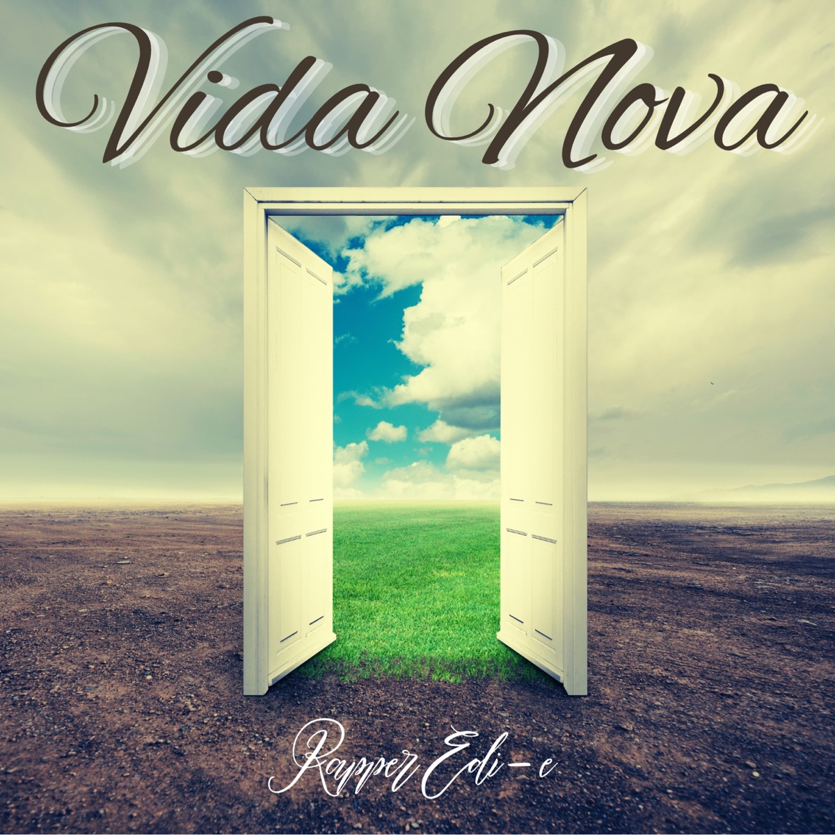 Vida Nova - Single by Rapper Edi-e album cover