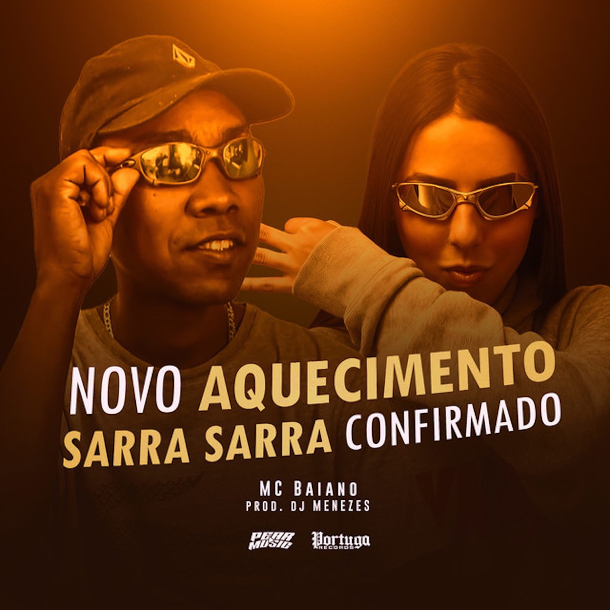 Novo Aquecimento - Sarra Sarra Confirmado - Single by Mc Baiano & DJ Menezes album cover