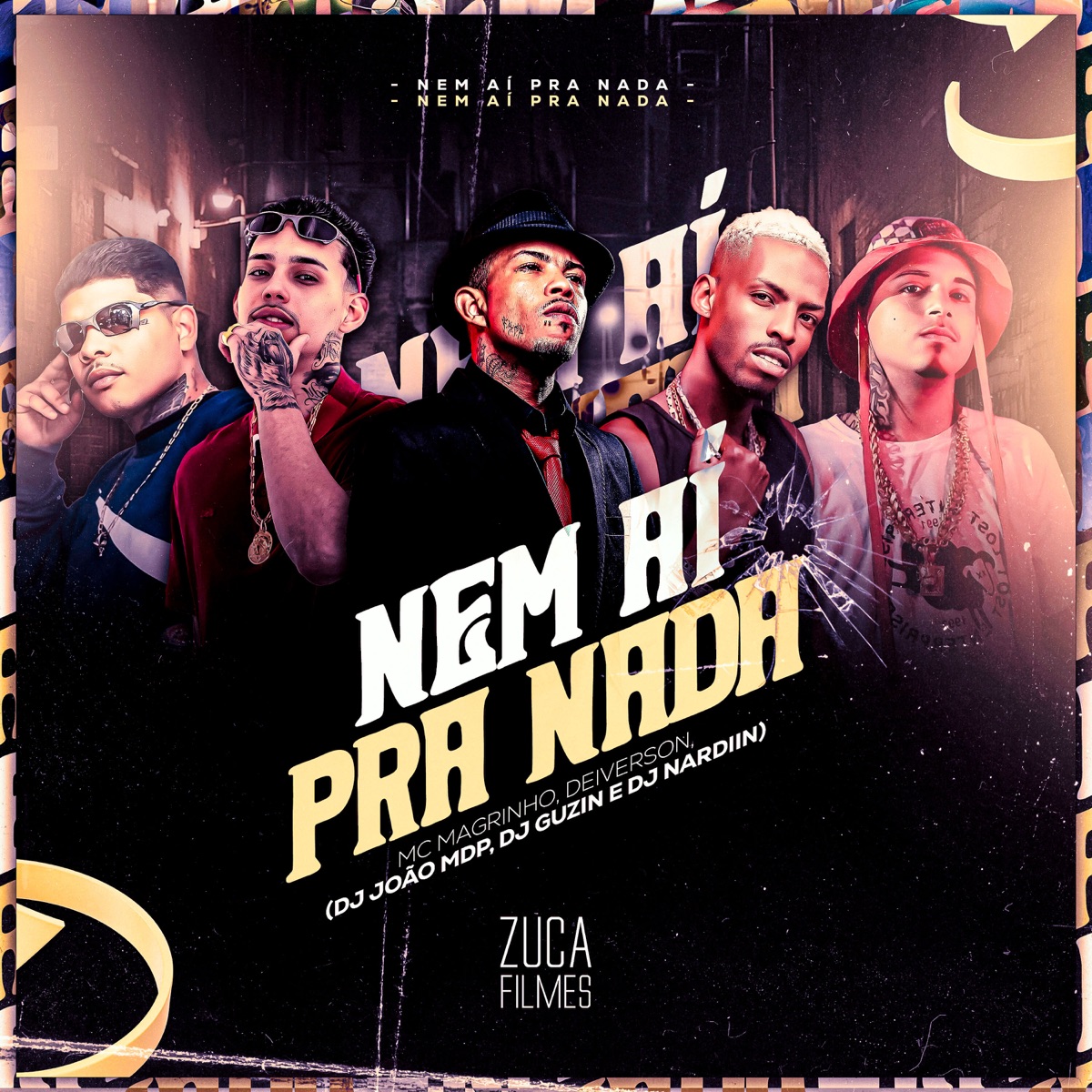 Nem Ai pra Nada (feat. DJ GUZIN) - Single by DJ João mdp, Deiveson Alves, DJ NARDIIN & Mc Magrinho album cover