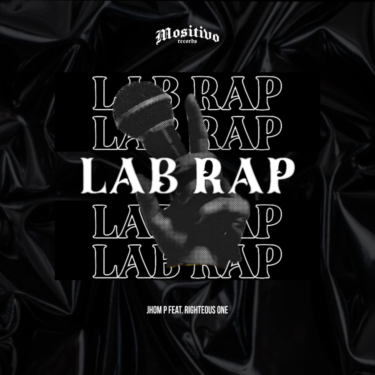 LAB RAP (feat. Righteous one) - Single by Jhom P. album cover