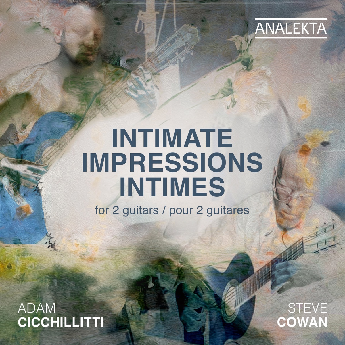 Intimate Impressions for 2 Guitars by Adam Cicchillitti & Steve Cowan album cover