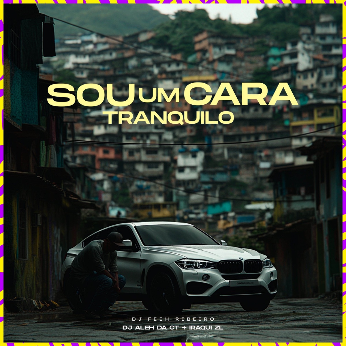 Sou Um Cara Tranquilo - Single by DJ Aleh da CT, Dj Feeh Ribeiro & Iraqui Zl album cover