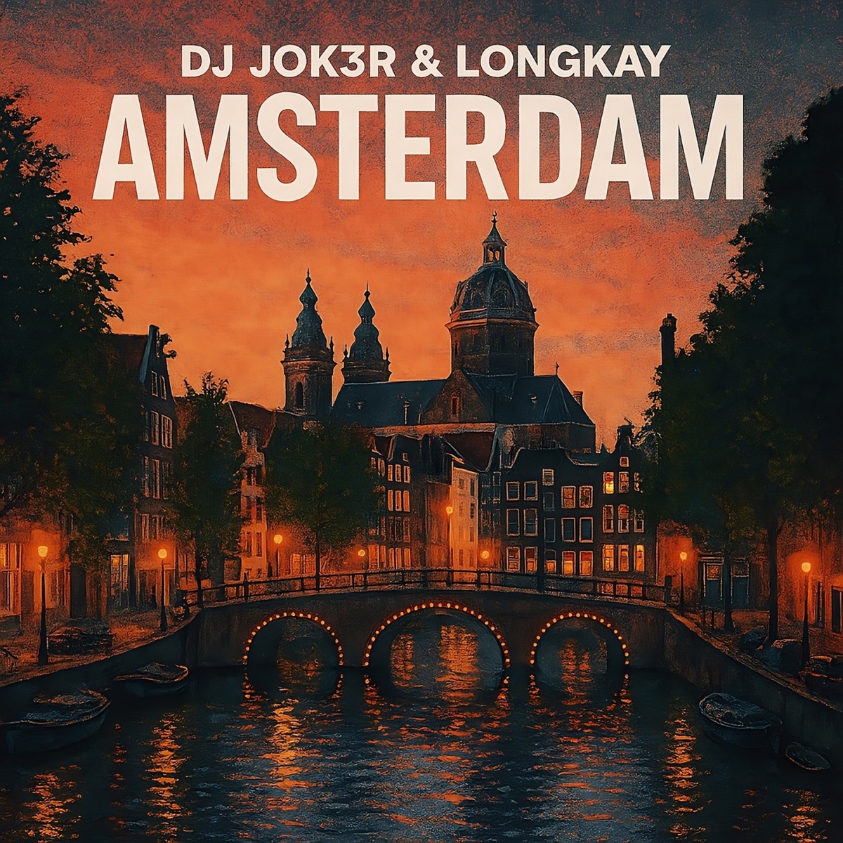 Amsterdam - Single by Dj Jok3r & Longkay album cover