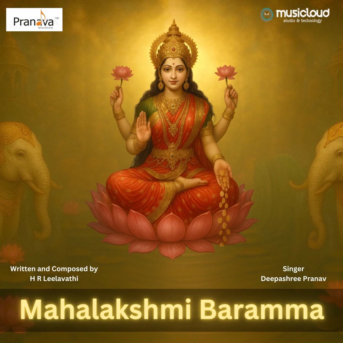 Mahalakshmi Baramma - Single by Deepashree Pranav album cover