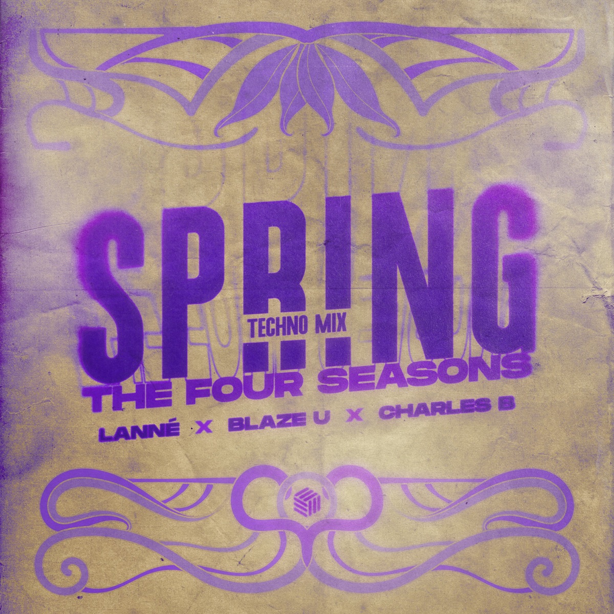 Spring (The Four Seasons) [Techno Mix] - Single by LANNÉ, Blaze U & Charles B album cover