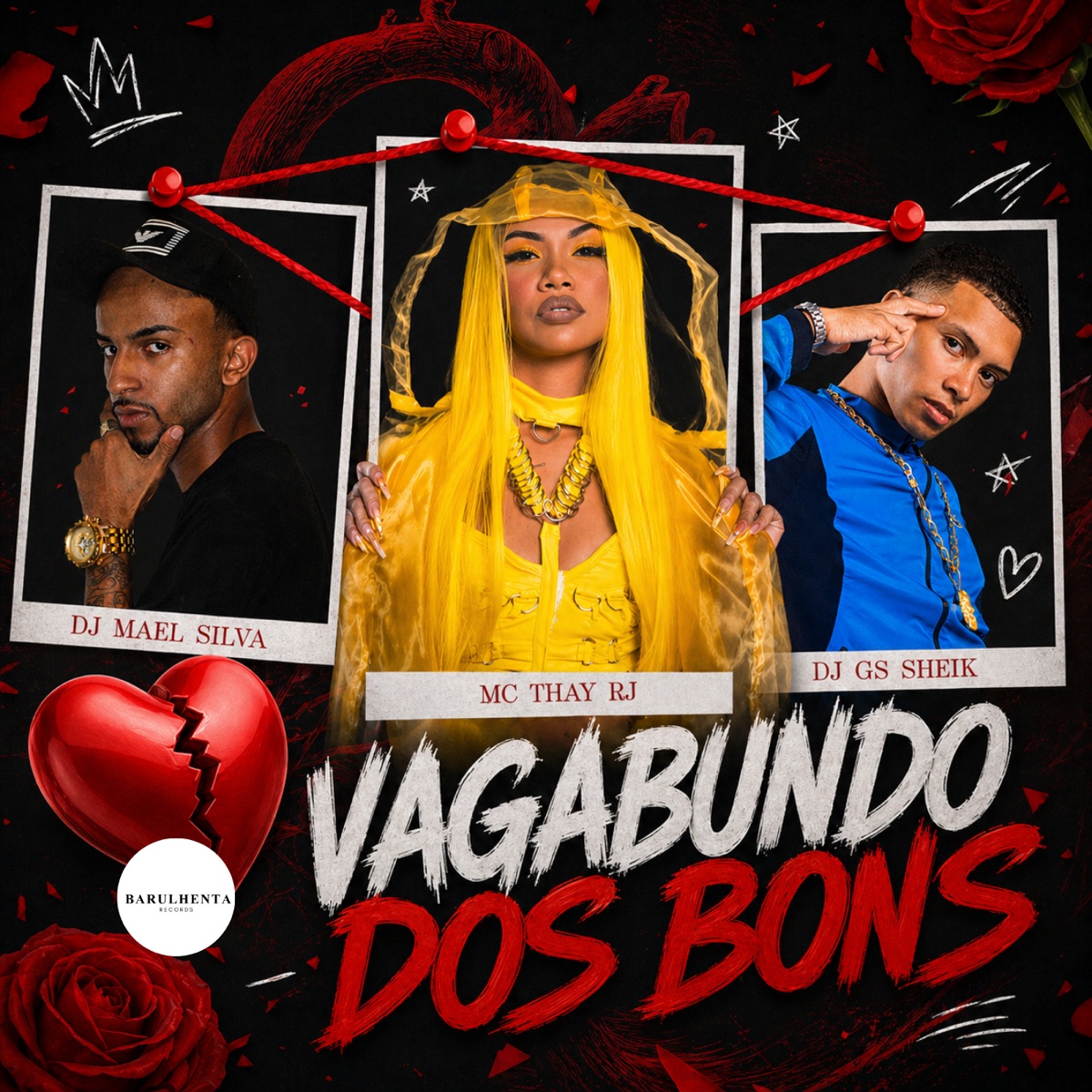 VAGABUNDO DOS BONS - Single by Mc Thay RJ, DJ GS SHEIK & Dj Mael Silva album cover