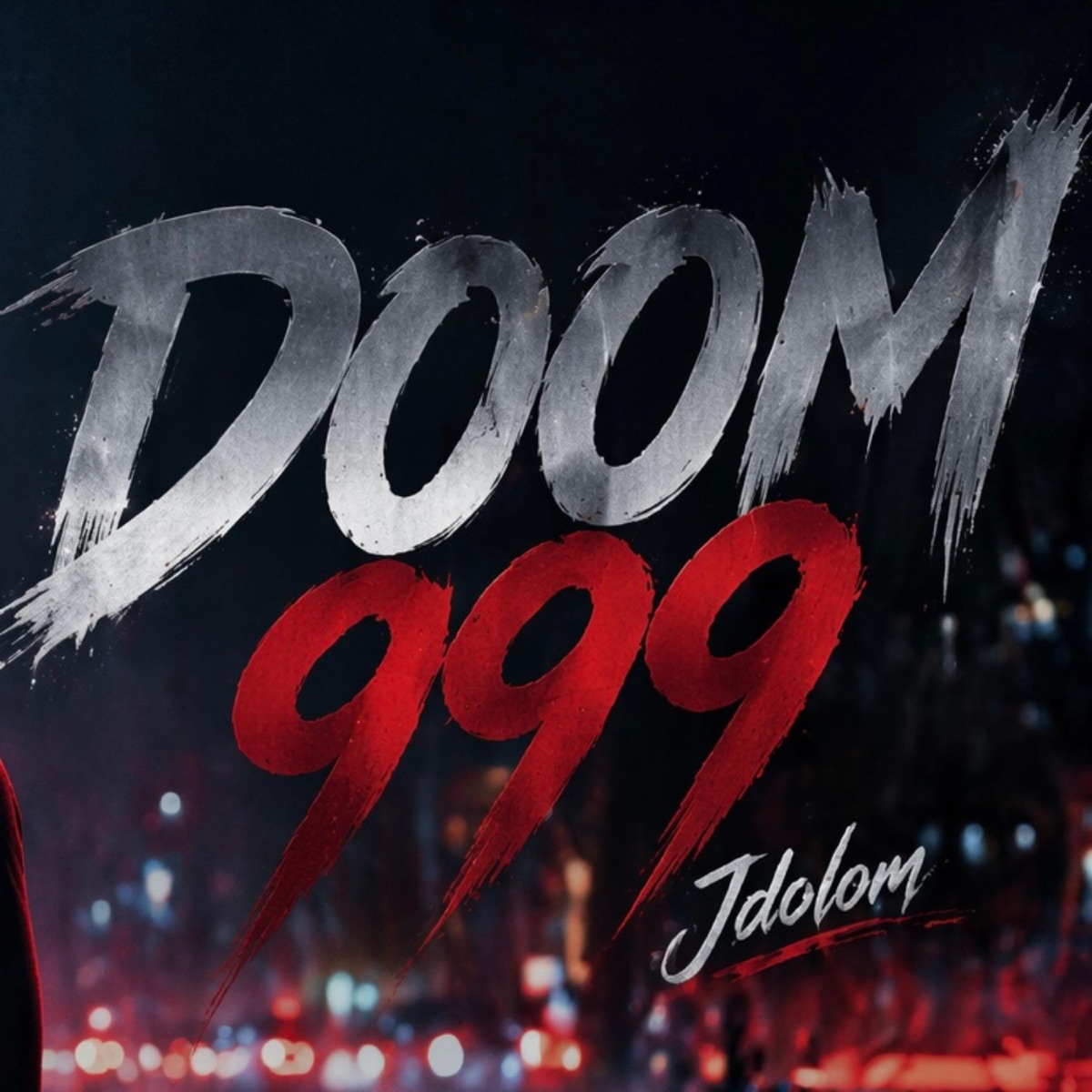 Doom 999 - Single by Jdolom album cover