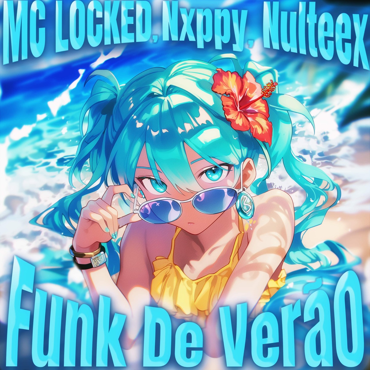 Funk De Verão - EP by MC LOCKED, Nxppy & Nulteex album cover