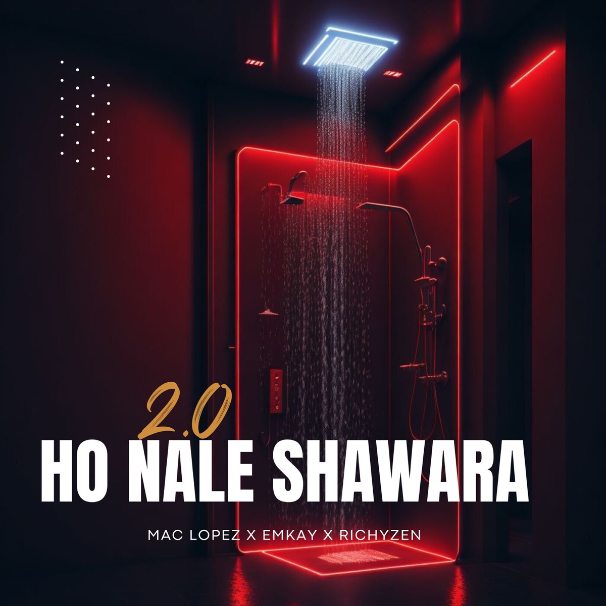 Ho Nale Shawara 2.0 - Single by Mac lopez, Emkay & RichyZen album cover