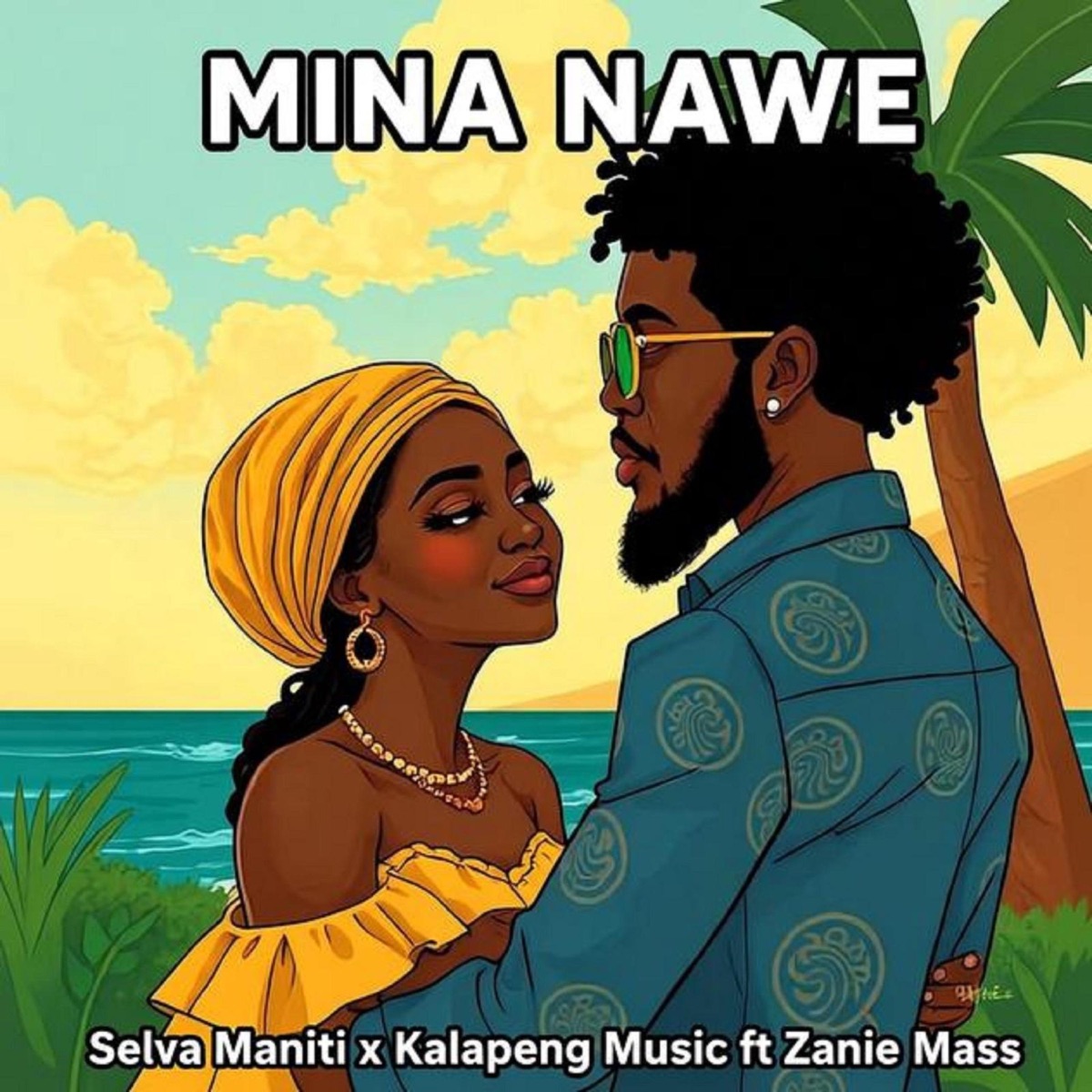 Mina nawe (feat. Kalapeng Music & Zanie Mass) - Single by Selva Maniti album cover
