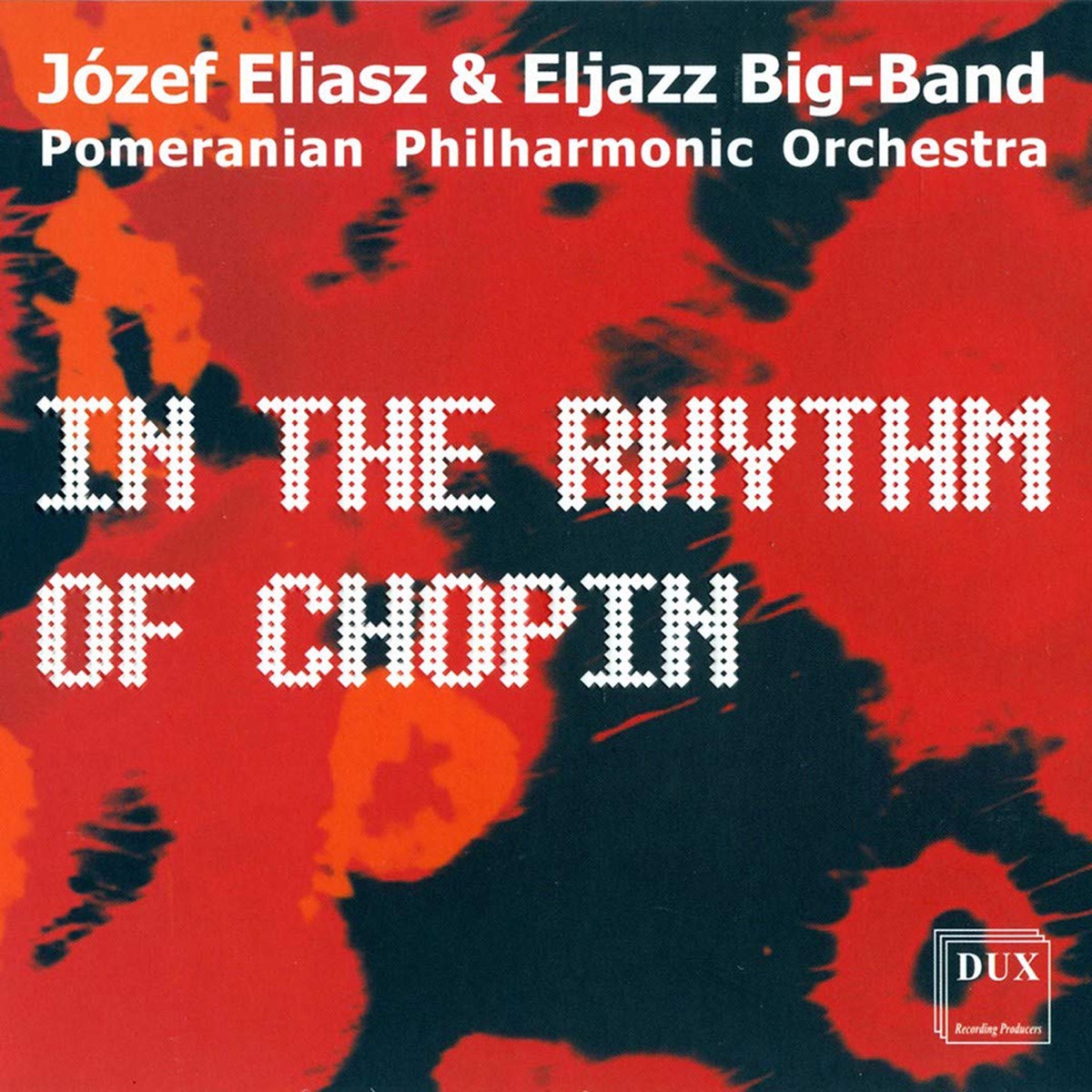 In the Rhythm of Chopin by Eljazz Big Band, Pomeranian Philharmonic Orchestra & Józef Eliasz album cover