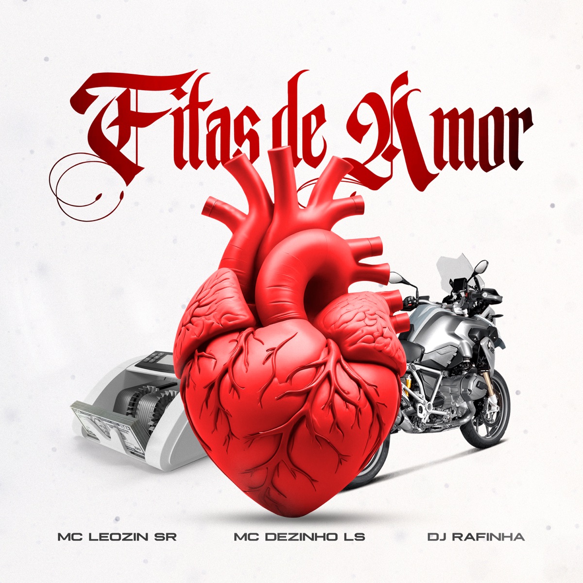 Fitas de Amor - Single by Mc Leozin SR & MC Dezinho LS album cover