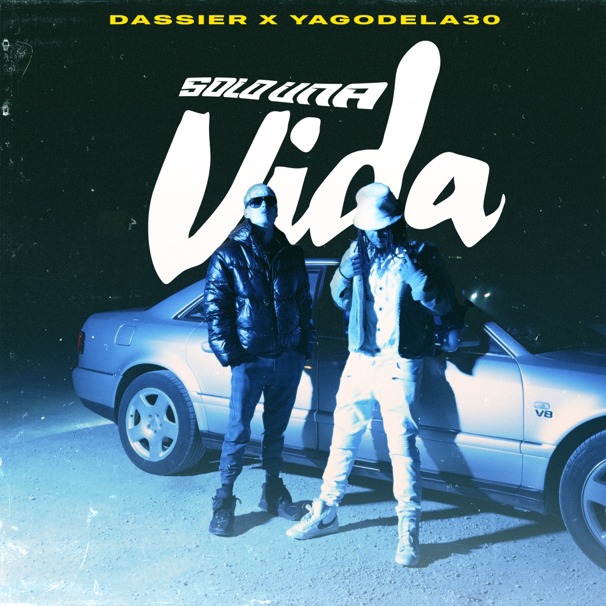 Solo una vida - Single by Dassier & Yago de la 30 album cover