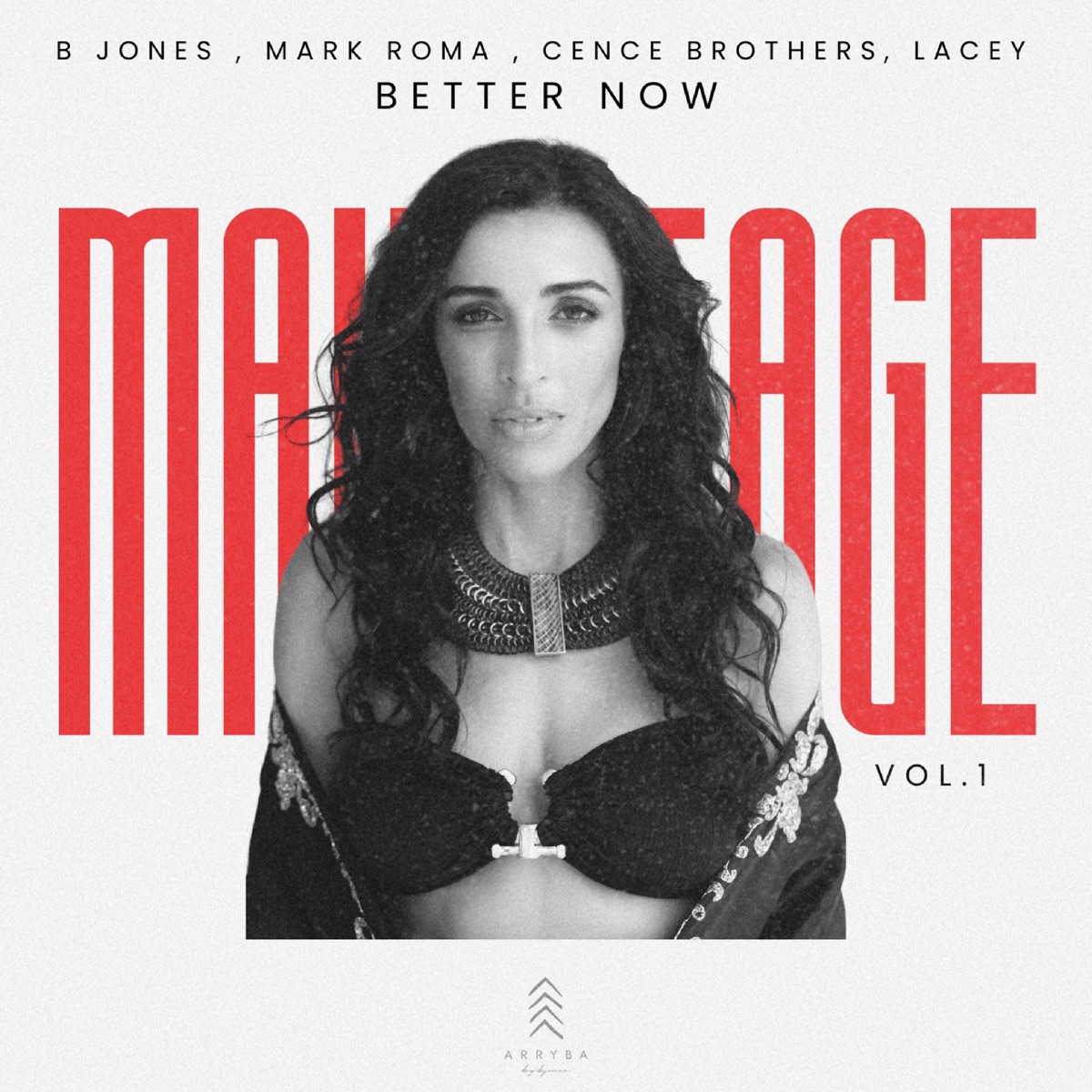 Better Now - MainStage Vol.1 - Single by B Jones, Mark Roma, Cence Brothers & Lacey album cover