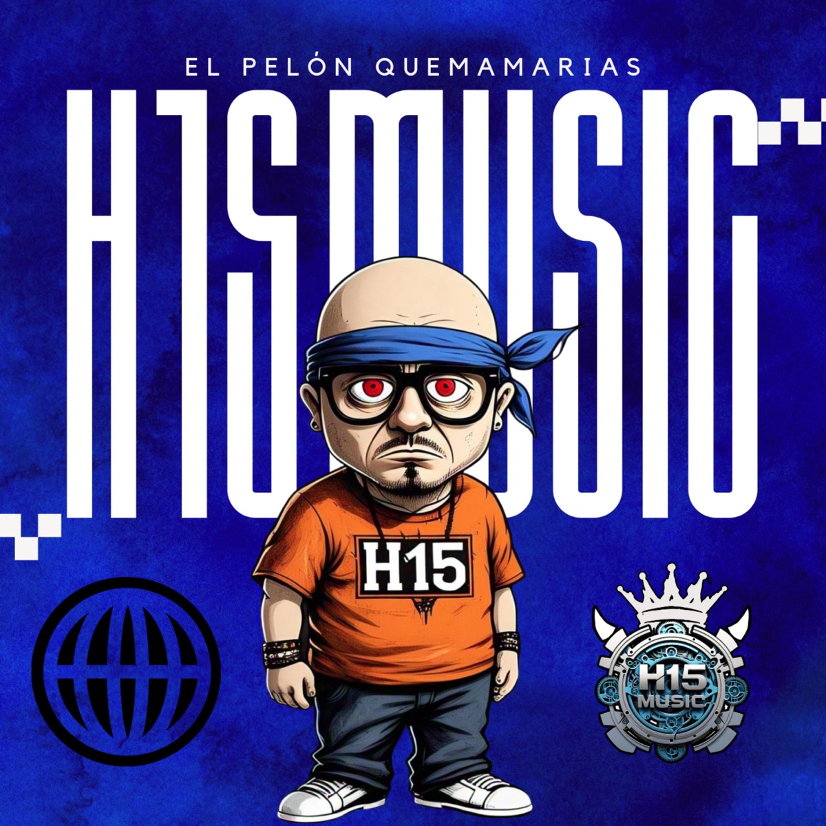 El Pelon Quemamarias Remixs (feat. Dexam H15, RastaMan H15 & Ese Oni En El Beat) [Radio Edit] - Single by H15 music album cover