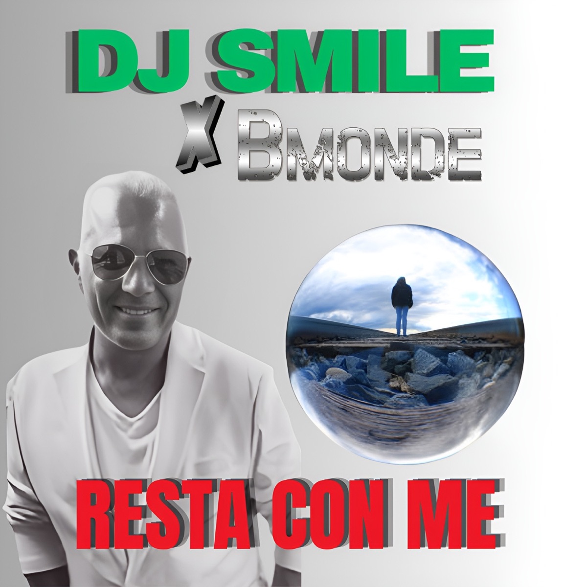 Resta con me (with Bmonde) - Single by DJ Smile album cover