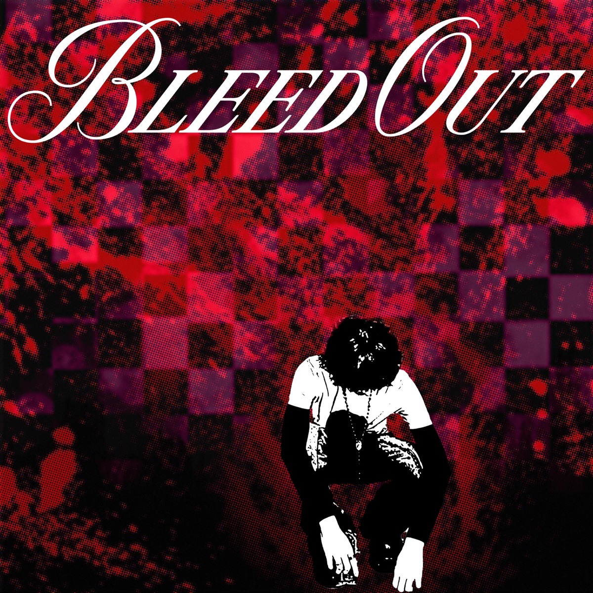bleed out - Single by geekboyprozac album cover