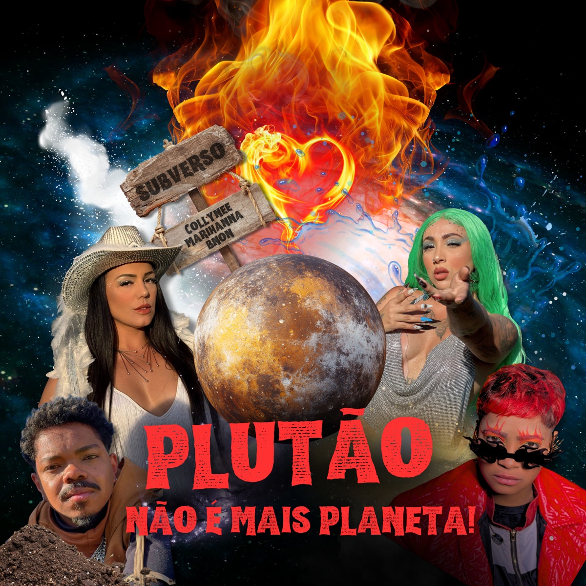 Plutão Não É Mais Planeta - Single by Collynee, MARIHANNA & BNON album cover