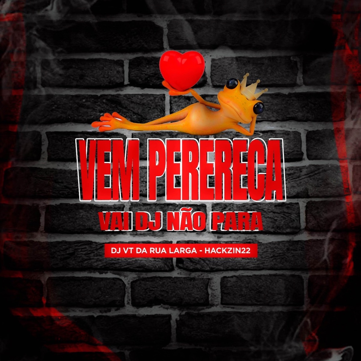 VEM PERERECA X VAI DJ NÃO PARA - Single by DJ VT DA RUA LARGA & HACKZIN22 album cover