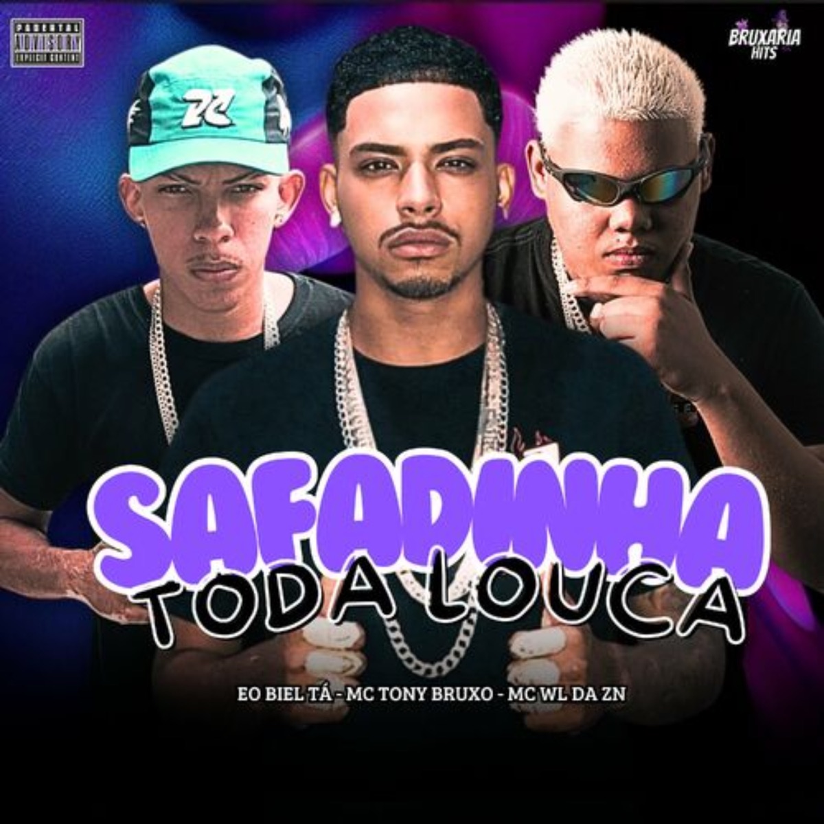 Safadinha Toda Louca - Single by Eo Biel Tá, Mc Tony Bruxo & Mc Wl Da Zn album cover