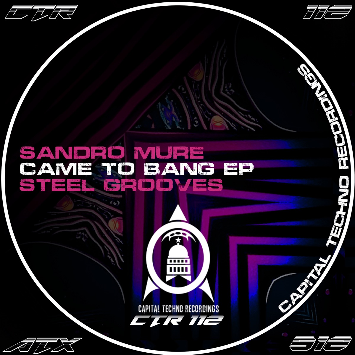Came to Bang - EP by Sandro Muré & Steel Grooves album cover