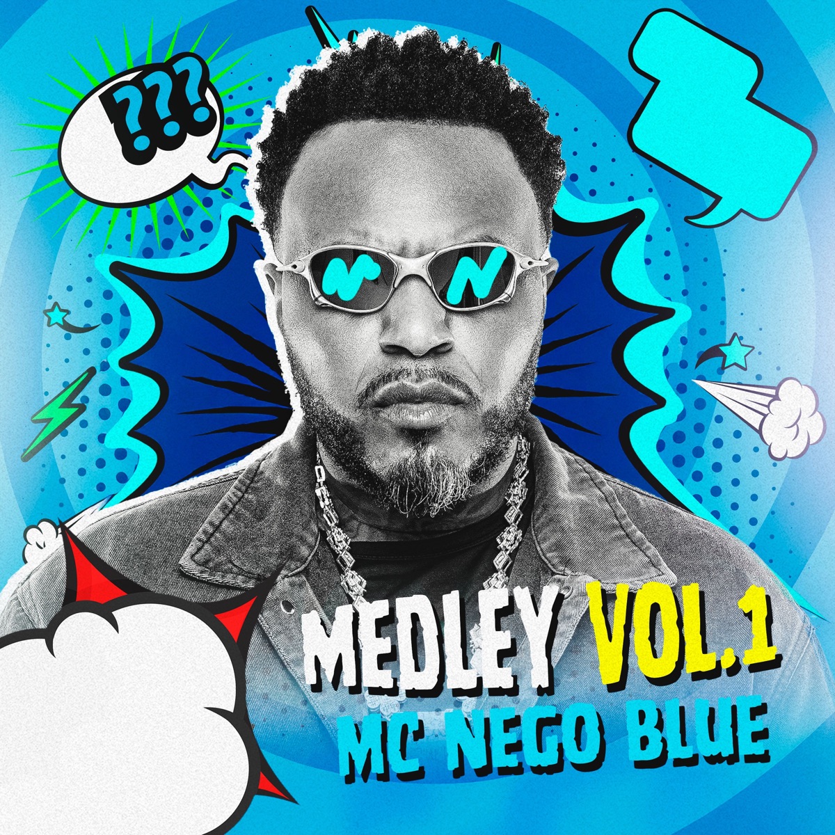 Medlay Vol 1 - Single by Mc Nego Blue, NBNOBEATZL & Blue Records album cover