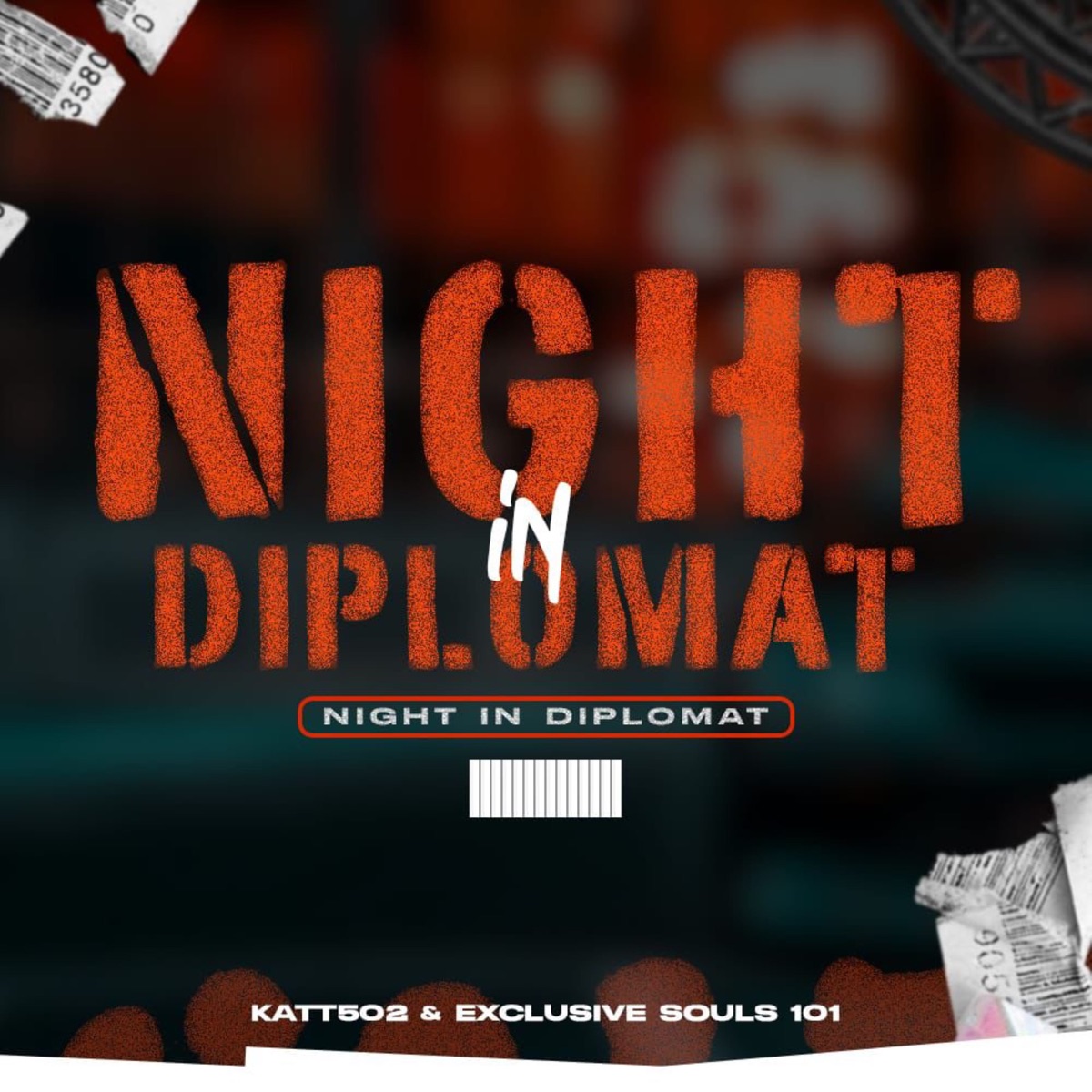 Night In Diplomat - Single by Katt502 & Exclusive Souls 101 album cover