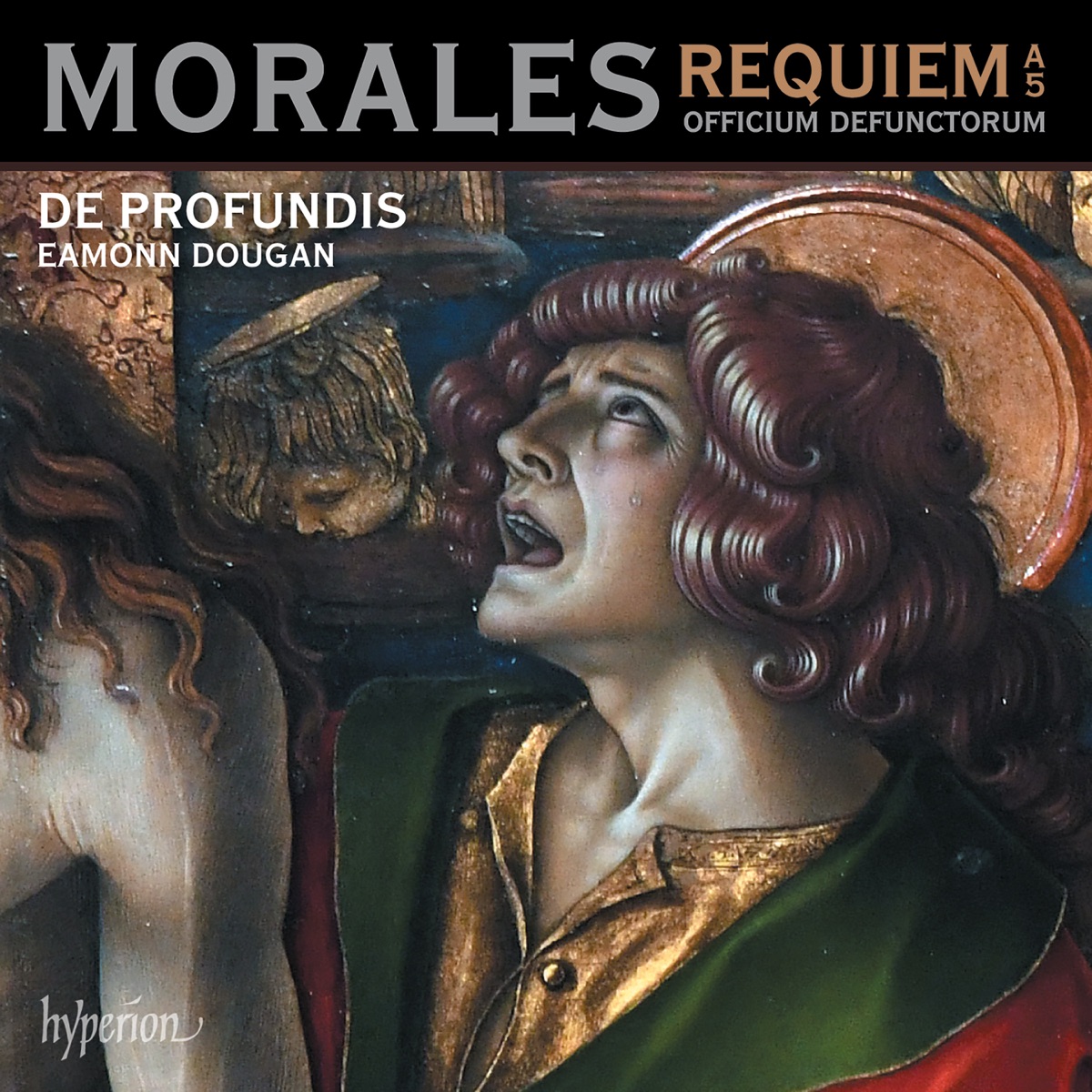 Morales: Requiem a 5 & Officium defunctorum by De Profundis & Eamonn Dougan album cover