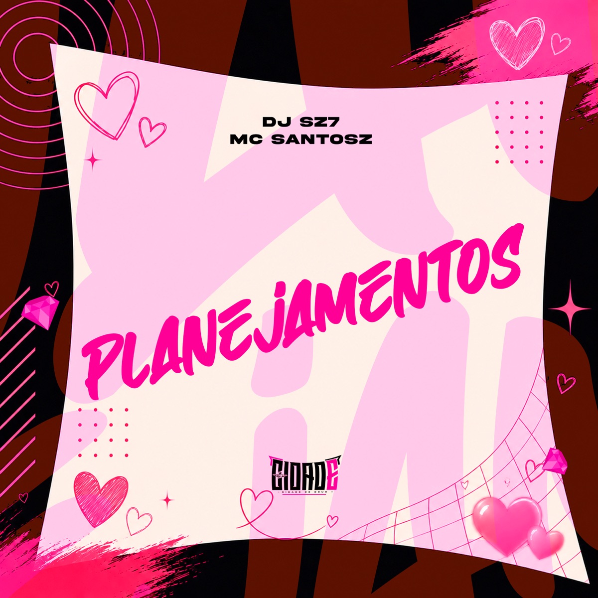PLANEJAMENTOS - Single by Dj Sz7 & MC Santosz album cover