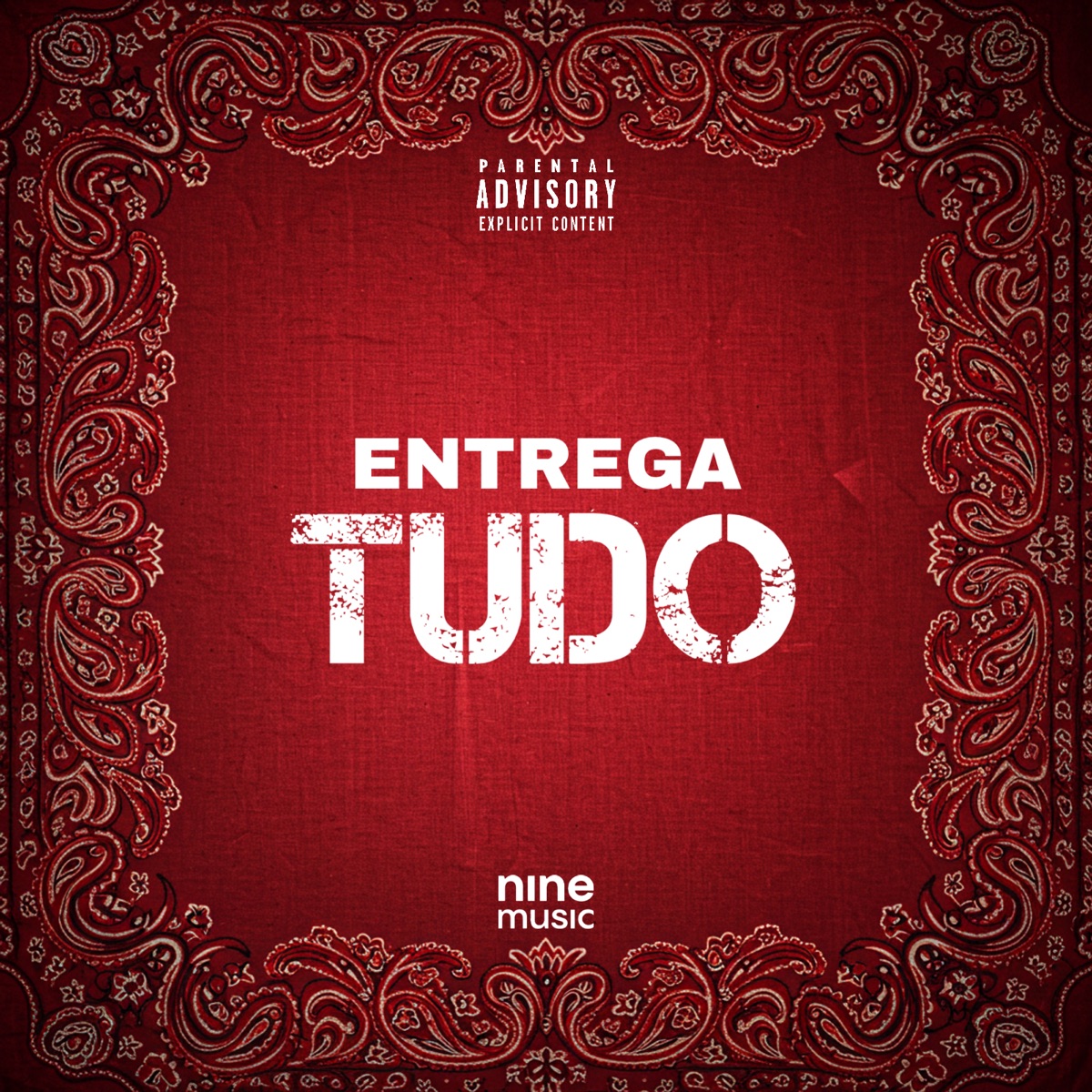 ENTREGA TUDO (feat. DjPizzaBeats) - Single by Jhow Dancer, MC Nito & Boschin album cover