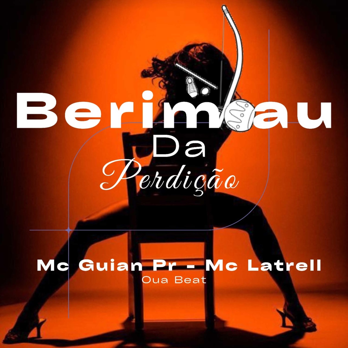 Berimbau da Perdição - Single by Mc Latrell, Mc Guian do PR & OUA BEAT album cover