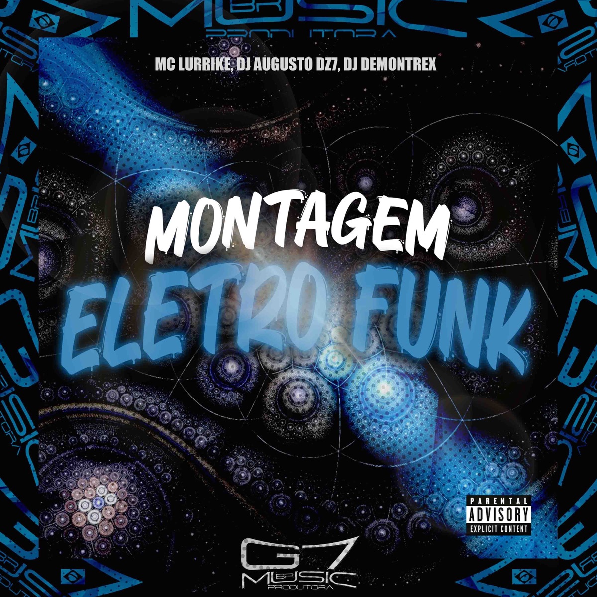 Montagem Eletro Funk - Single by MC LURRIKE, DJ AUGUSTO DZ7 & DJ DEMONTREX album cover