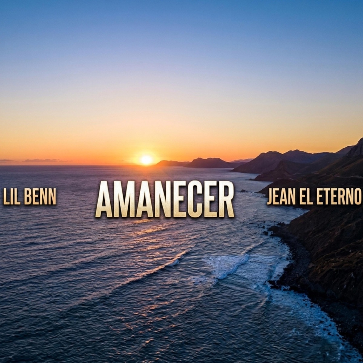 AMANECER (feat. JEAN EL ETERNO) - Single by LIL BENN album cover