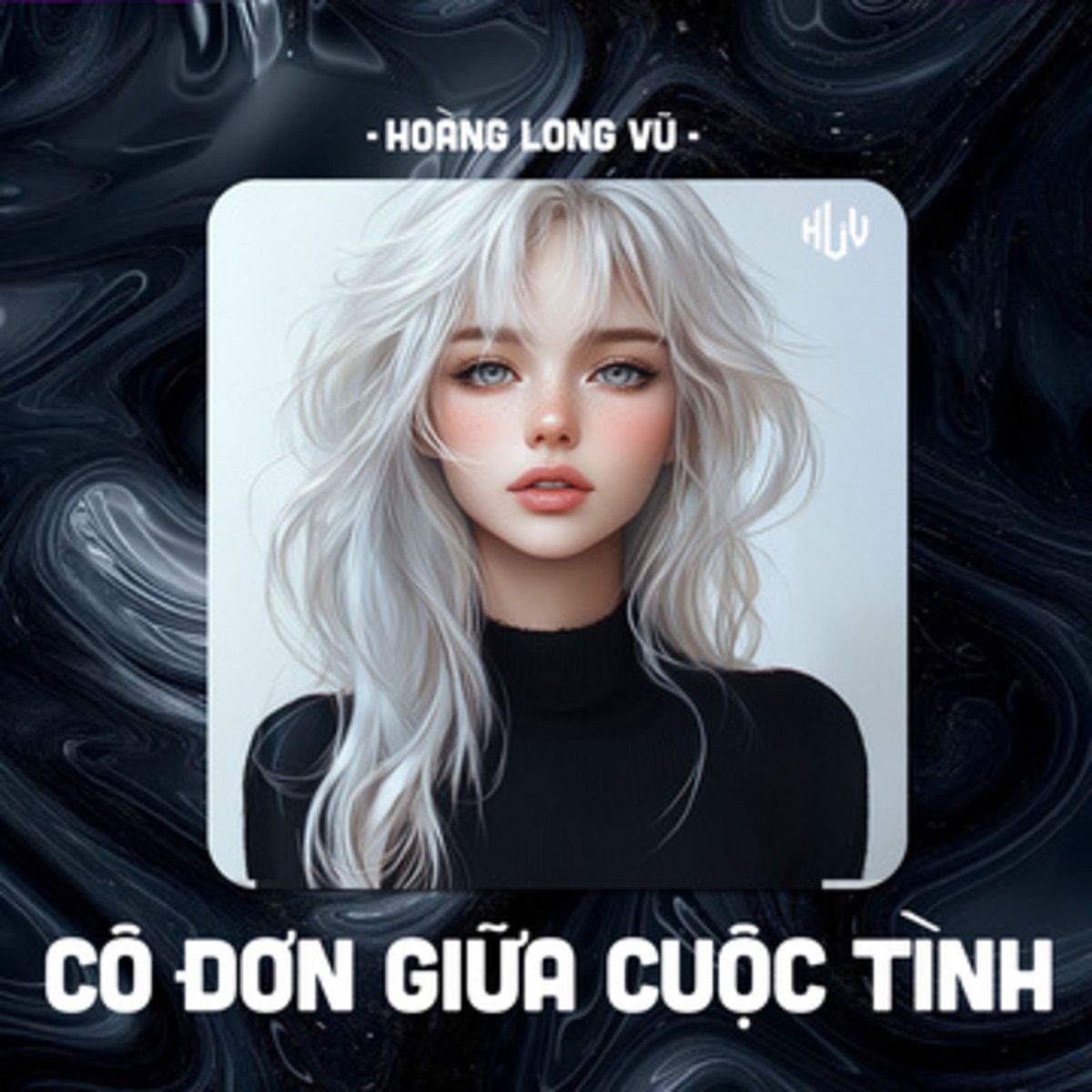 Cô Đơn Giữa Cuộc Tình (HLV Remix) - Single by LaLa Trần & Hoàng Long Vũ album cover