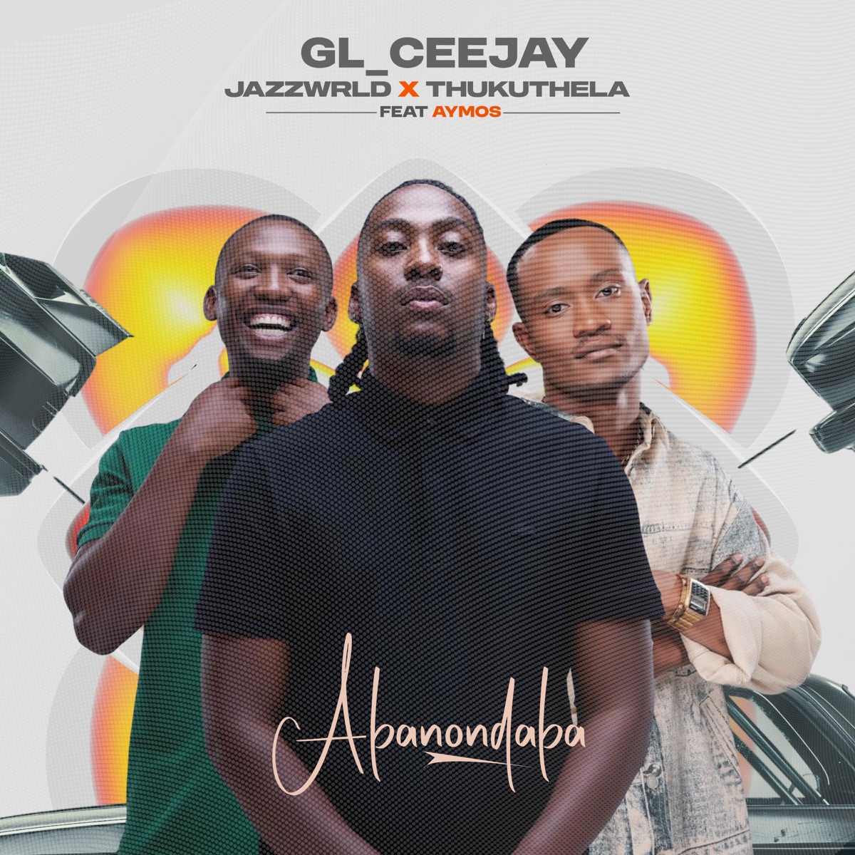 Abonondaba (feat. Aymos) - Single by GL_Ceejay, JAZZWRLD & Thukuthela album cover