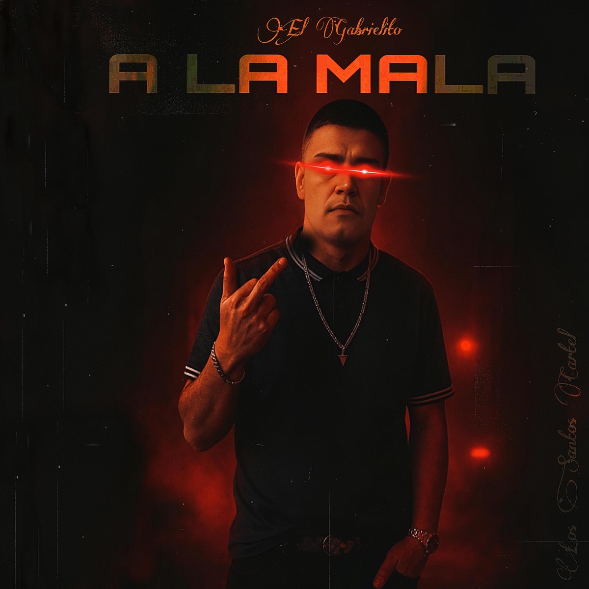 A La Mala - Single by el gabrielito album cover