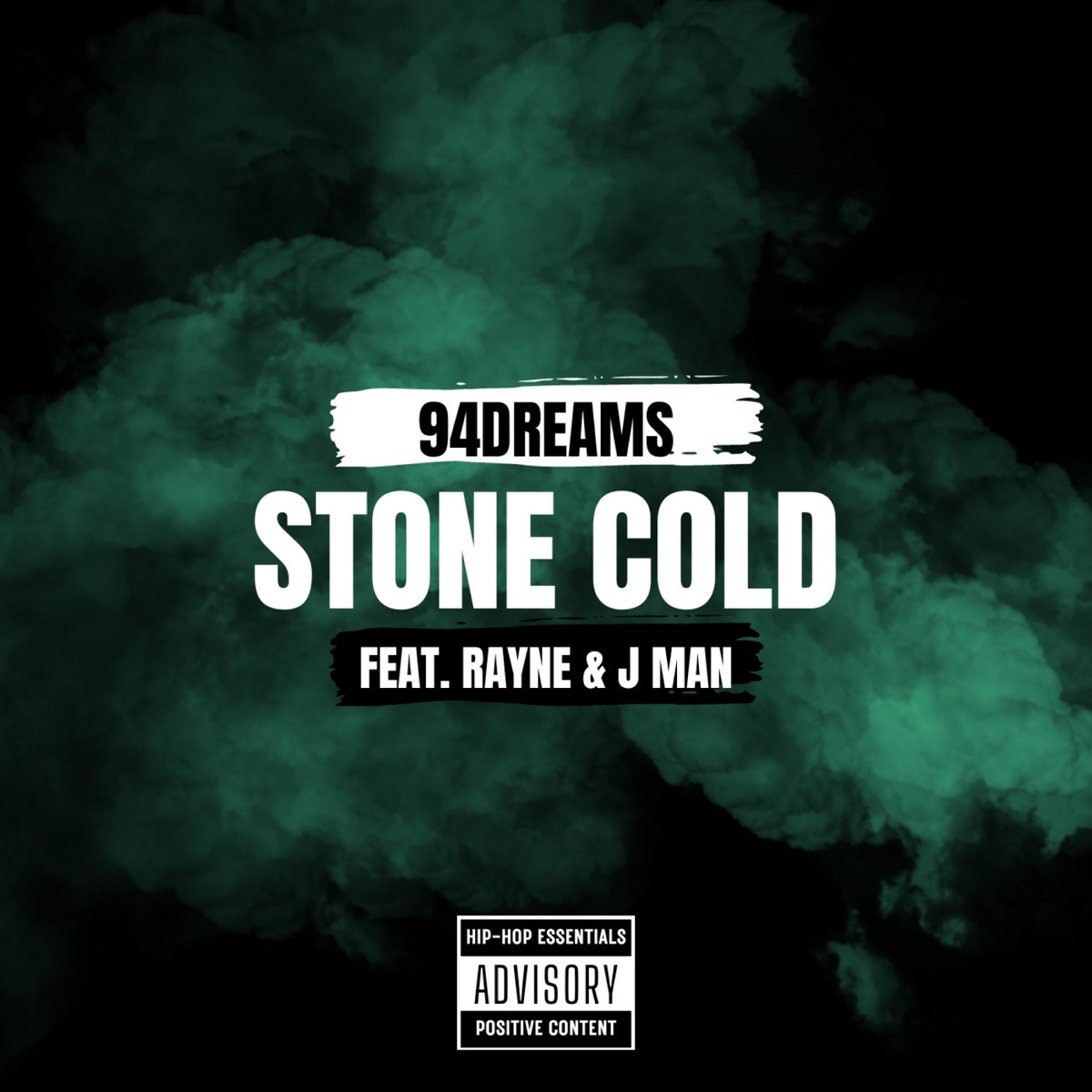 Stone Cold (feat. Rayne & J Man_wv) - Single by 94dreams album cover