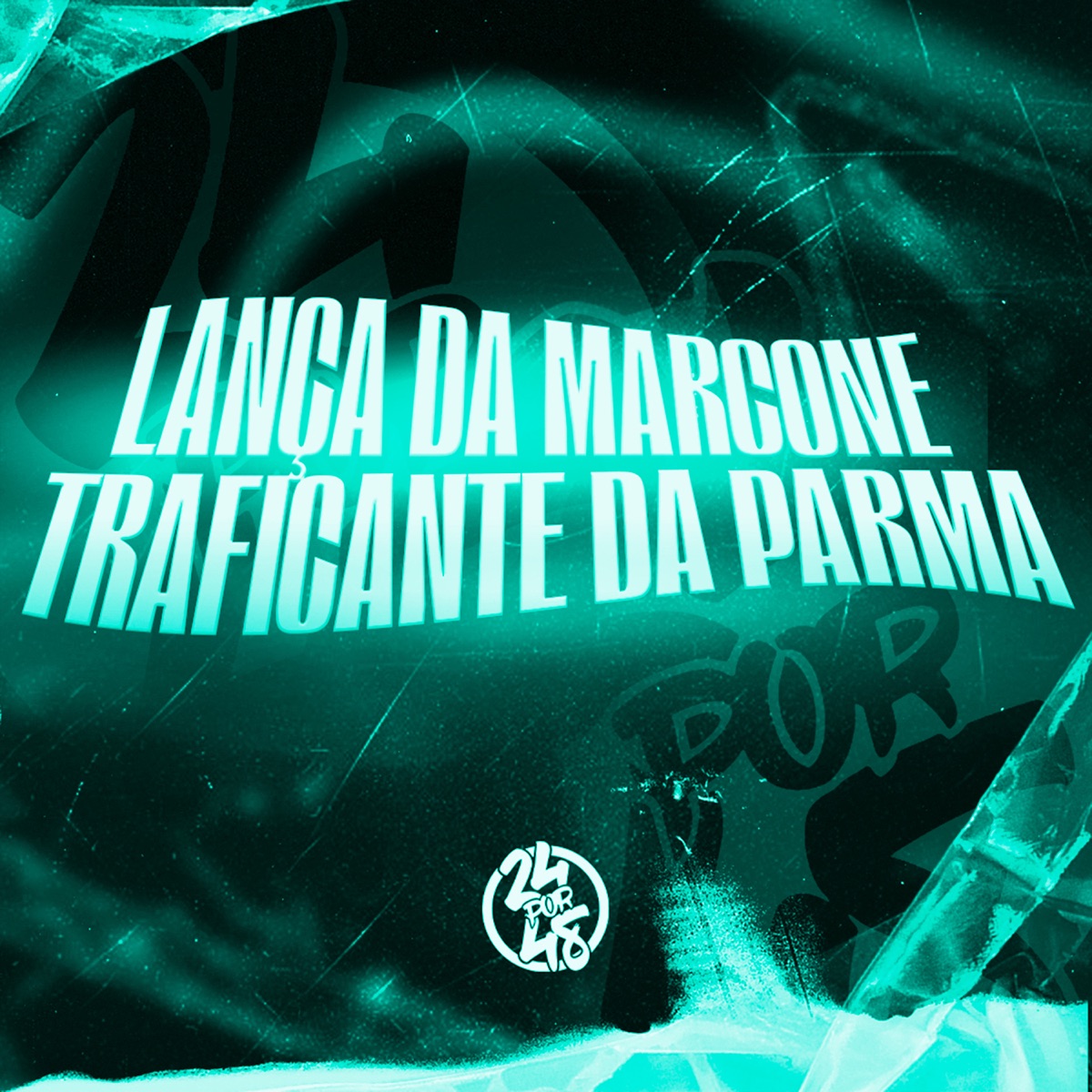 Lança da Marcone - Traficante da Parma - Single by Dj Nigga011, Mc Talibã & Mc Bryan SS album cover