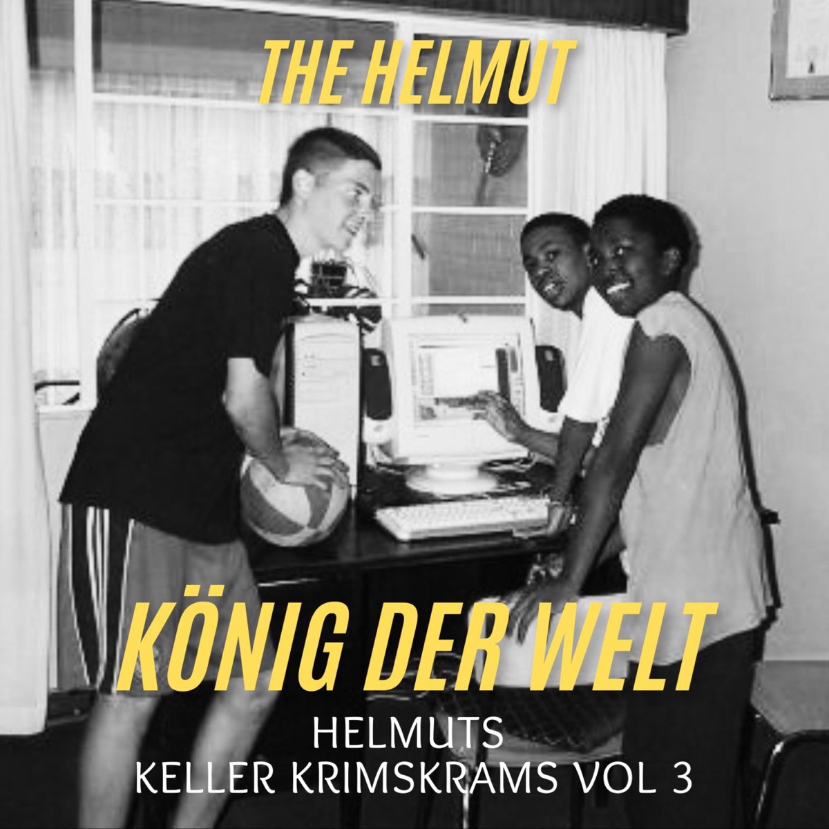 König der Welt - Single by The Helmut album cover
