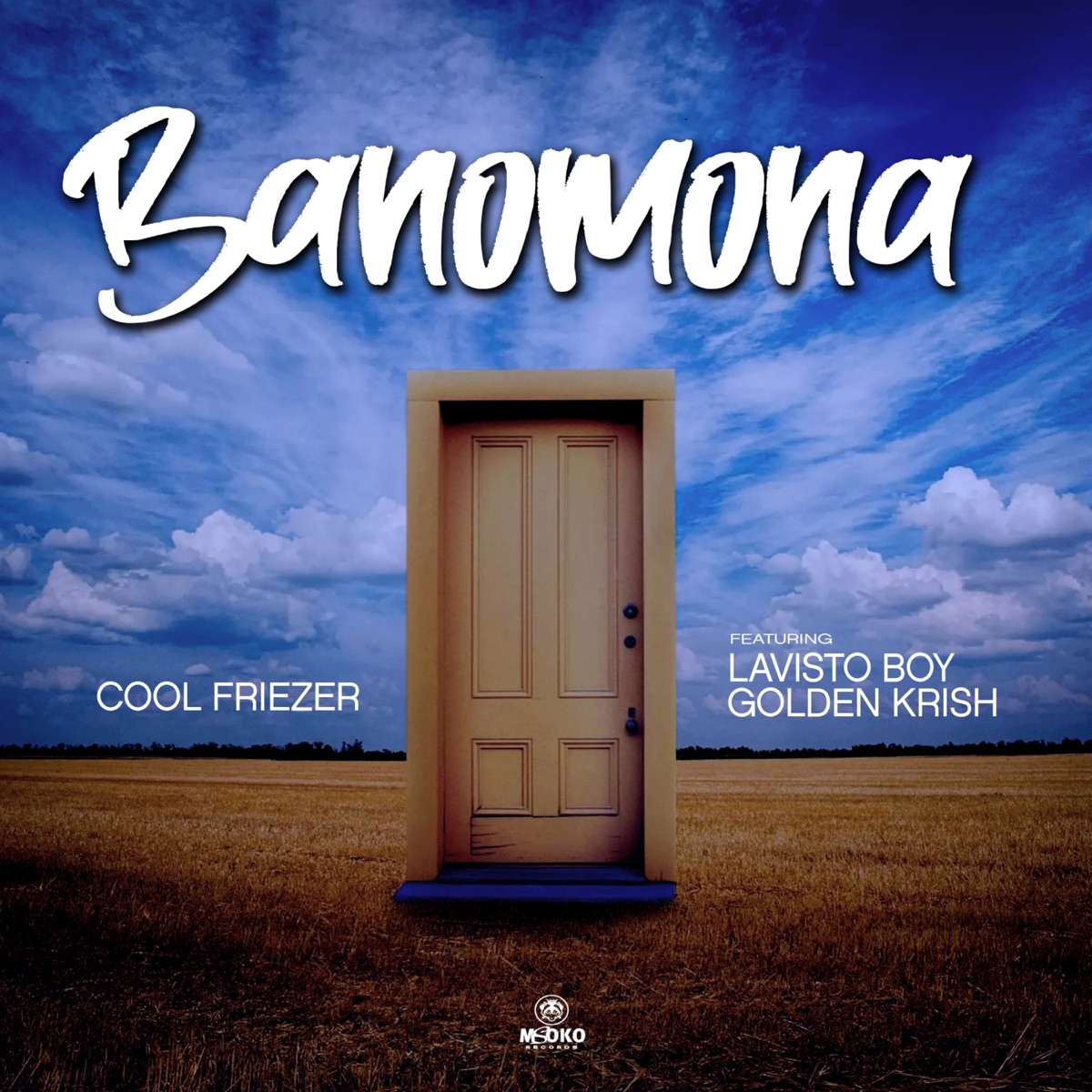 Banomona (feat. Lavisto Boy & Golden Krish) - Single by Cool Friezer album cover