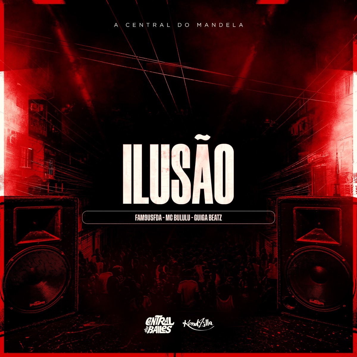 Ilusão - Single by Fam9usFDA, Mc Bululu & Guiga Beatz album cover