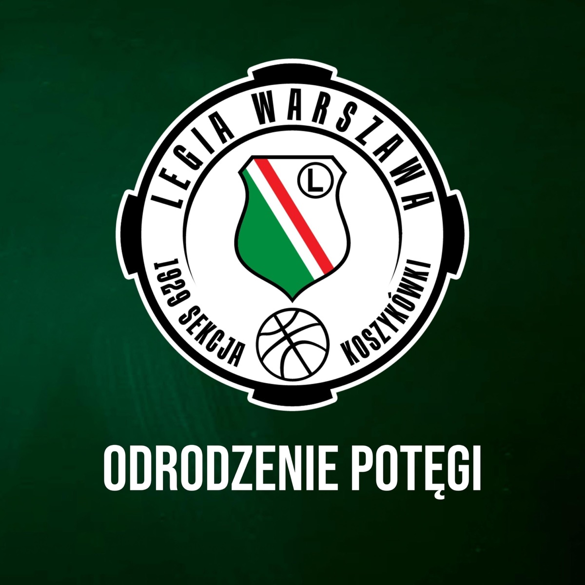 Odrodzenie potęgi (feat. Proceente, Łysonżi Dżonson, Kuba Knap, Wdowa, Ero, Żary & Wigor Mor W.A.) - Single by Legia Kosz album cover