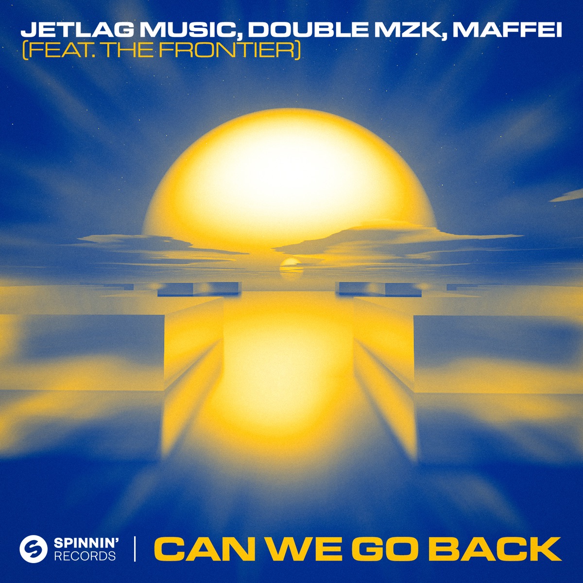 Can We Go Back (feat. The Frontier) [Extended Mix] - Single by Jetlag Music, Double MZK & Maffei album cover
